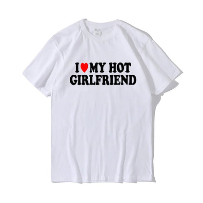 Camiseta vintage divertida con "I Love My Hot Girlfriend" para mujer, camiseta gráfica para pareja, regalos para hombres y novios, ropa deportiva informal para mujer